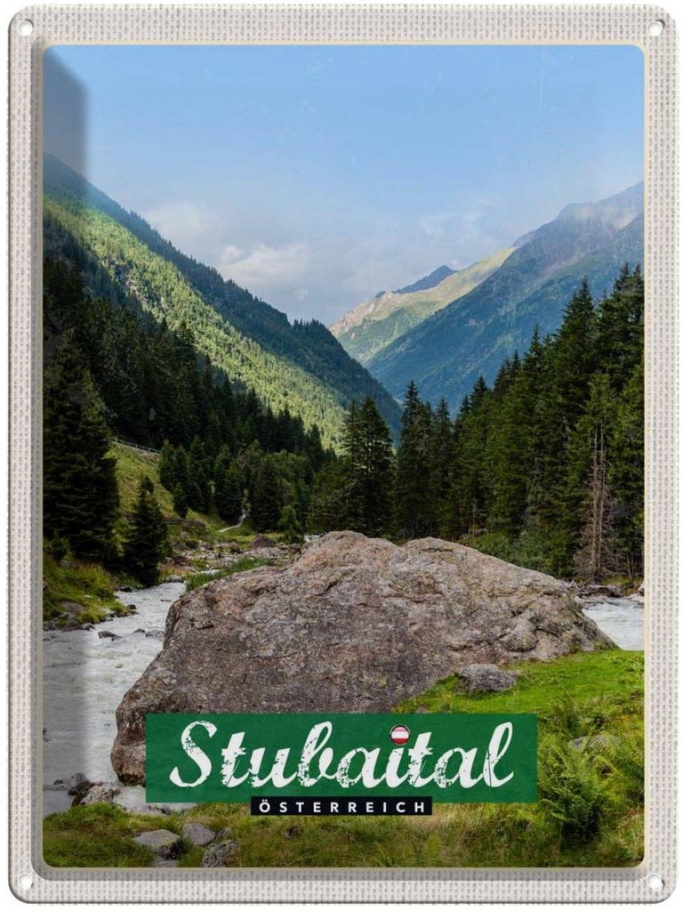 Blechschild 40x30 cm Stubaital Österreich Wanderung Natur Bildmotiv Reisemotiv Abenteuer Reisen Urlaub