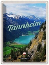 Blechschild 40x30 cm Tannheim Wälder Urlaub Wanderung See Bildmotiv Reisemotiv Abenteuer Reisen Straße Stadt