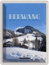 Blechschild 40x30 cm Berwang Österreich Schnee Skiurlaub Bildmotiv Reisemotiv Abenteuer Reisen Urlaub