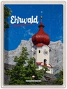 Blechschild 40x30 cm Whrwald Österreich Urlaub Kirche roter Dach Bildmotiv Reisemotiv Abenteuer Reisen Europa
