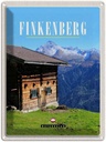 Blechschild 40x30 cm Finkenberg Natur Reisen Urlaub Haus Berg wandern Bildmotiv Reisemotiv Essen Trinken Abenteuer