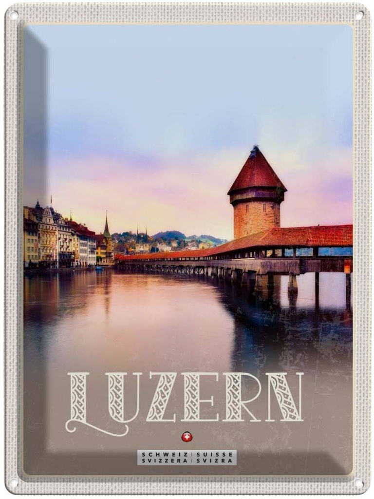 Blechschild 40x30 cm Luzern Schweiz Urlaub Champal Bridge Natur Bildmotiv Reisemotiv Abenteuer Reisen Europa