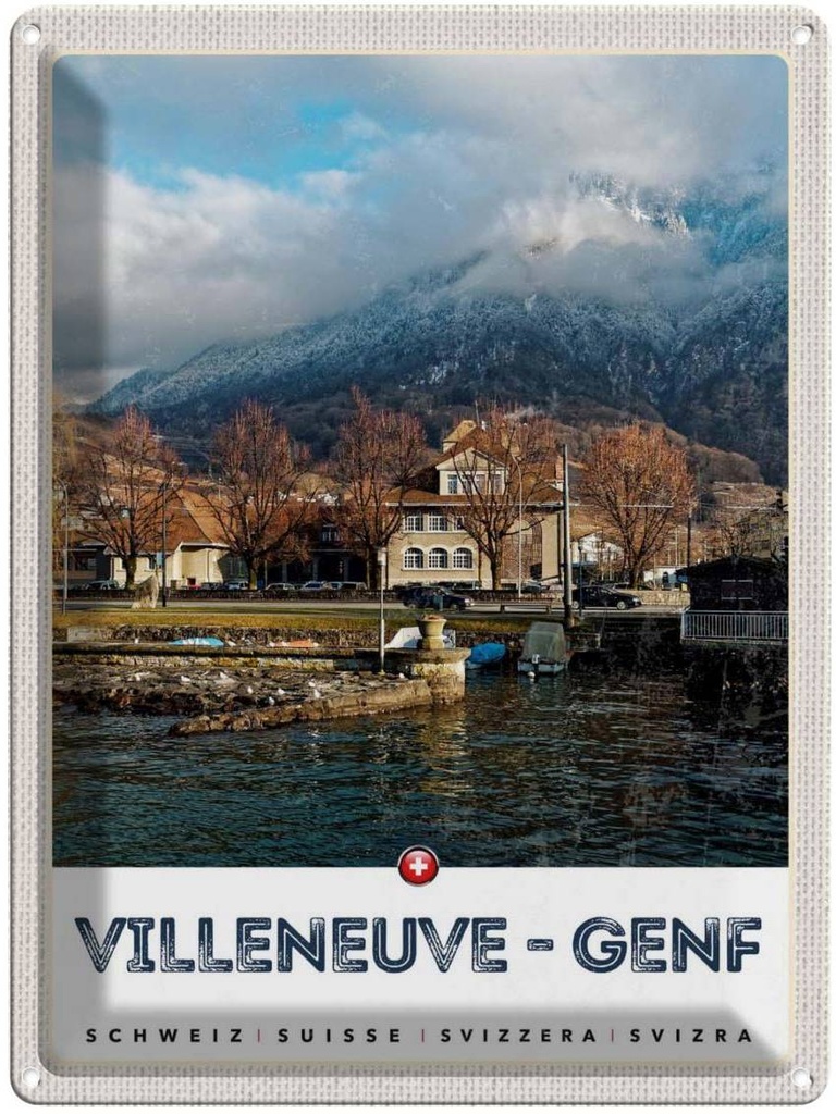 Blechschild 40x30 cm Villeneuve-Genf Schweiz Wälder wandern Bildmotiv Reisemotiv Abenteuer Reisen Europa Urlaub