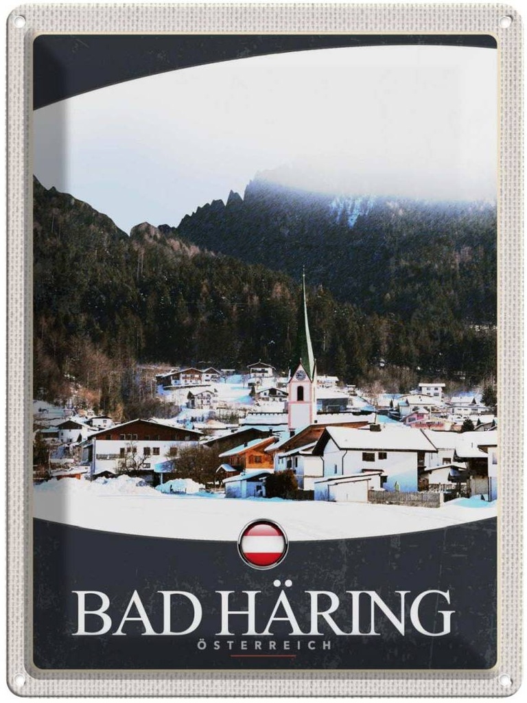 Blechschild 40x30 cm Bad Häring Österreich Schnee Winter Bildmotiv Reisemotiv Abenteuer Reisen Urlaub