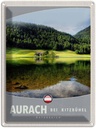 Blechschild 40x30 cm Aurach bei Kitzbühel Natur Wälder Bildmotiv Reisemotiv Abenteuer Reisen Urlaub