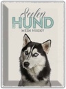 Blechschild 40x30 cm Seelen Hund mein Husky Tier Haustier