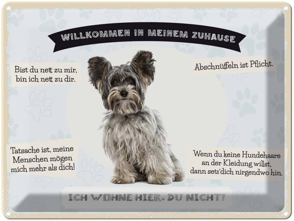 Blechschild 30x40 cm Tiere Yorkshire Terriere willkommen Tier Haustier Hund
