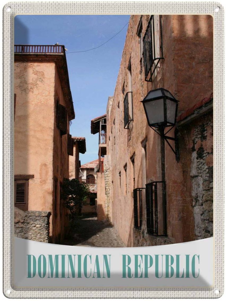 Blechschild 40x30 cm Dominikanische Republik Altstadt Bildmotiv Reisemotiv Abenteuer Reisen Urlaub