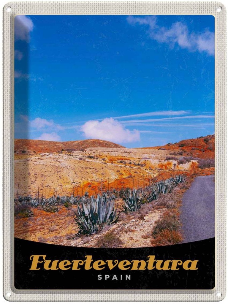 Blechschild 40x30 cm Fuerteventura Spanien Wüste Gebirge Bildmotiv Reisemotiv Abenteuer Reisen Europa Urlaub