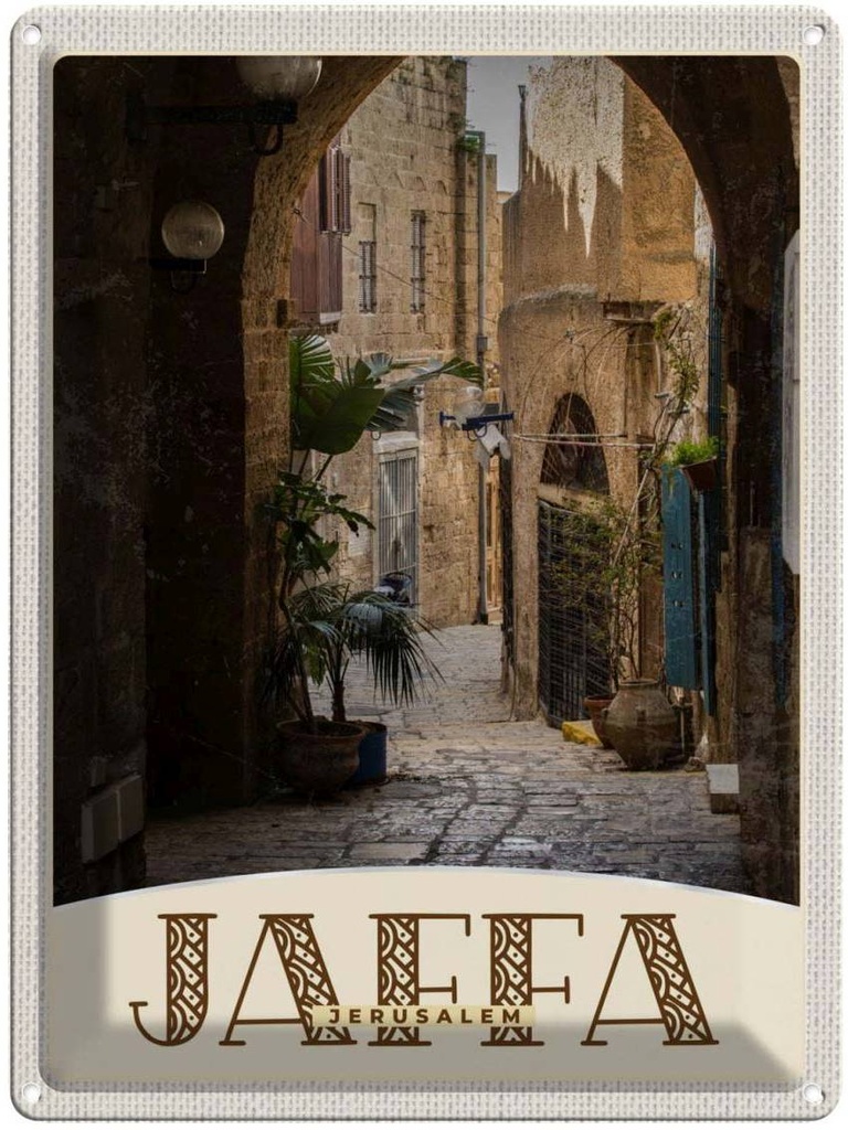 Blechschild 40x30 cm Jaffa Jerusalem Israel Stadt Weg Bildmotiv Reisemotiv Abenteuer Reisen Urlaub