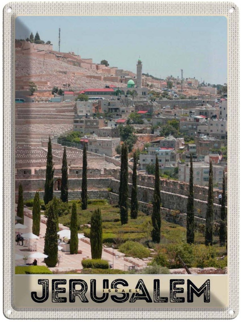 Blechschild 40x30 cm Jerusalem Israel Urlaub Stadt Garten Bildmotiv Reisemotiv Abenteuer Reisen Straße