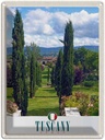 Blechschild 40x30 cm Toskana Italien Urlaub Natur Wiese Bildmotiv Reisemotiv Abenteuer Reisen Straße Stadt
