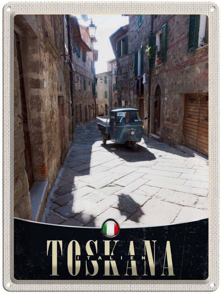 Blechschild 40x30 cm Toskana Italien Urlaub Stadt Straße Sand Bildmotiv Reisemotiv Abenteuer Reisen Europa