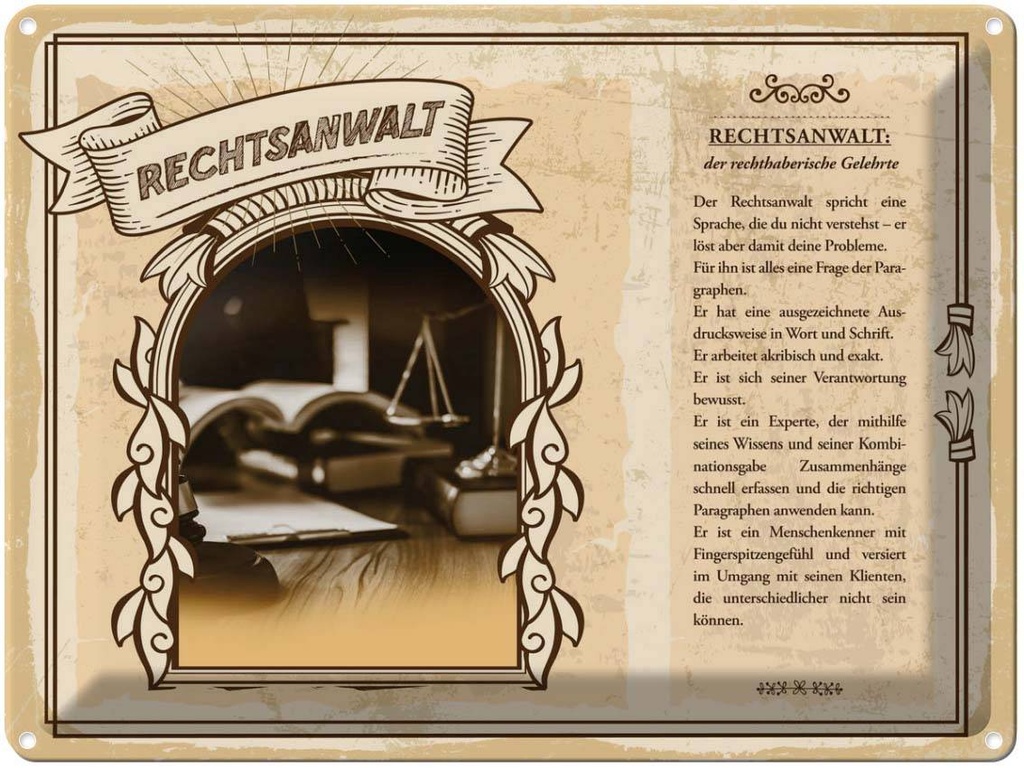 Blechschild 30x40 cm Rechtsanwalt Sprache Paragraphen Spruch Zitat