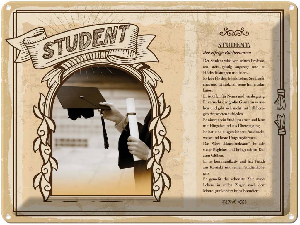 Blechschild 30x40 cm Student der eifrige Bücherwurm Dekoration Spruch Zitat
