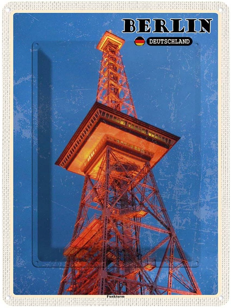 Blechschild 40x30 cm Berlin Funkturm Deutschland Bildmotiv Reisemotiv Abenteuer Reisen Straße Stadt Urlaub