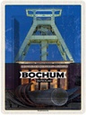 Blechschild 40x30 cm Bochum Bergbaumuseum Deutschland Bildmotiv Reisemotiv Abenteuer Reisen Urlaub