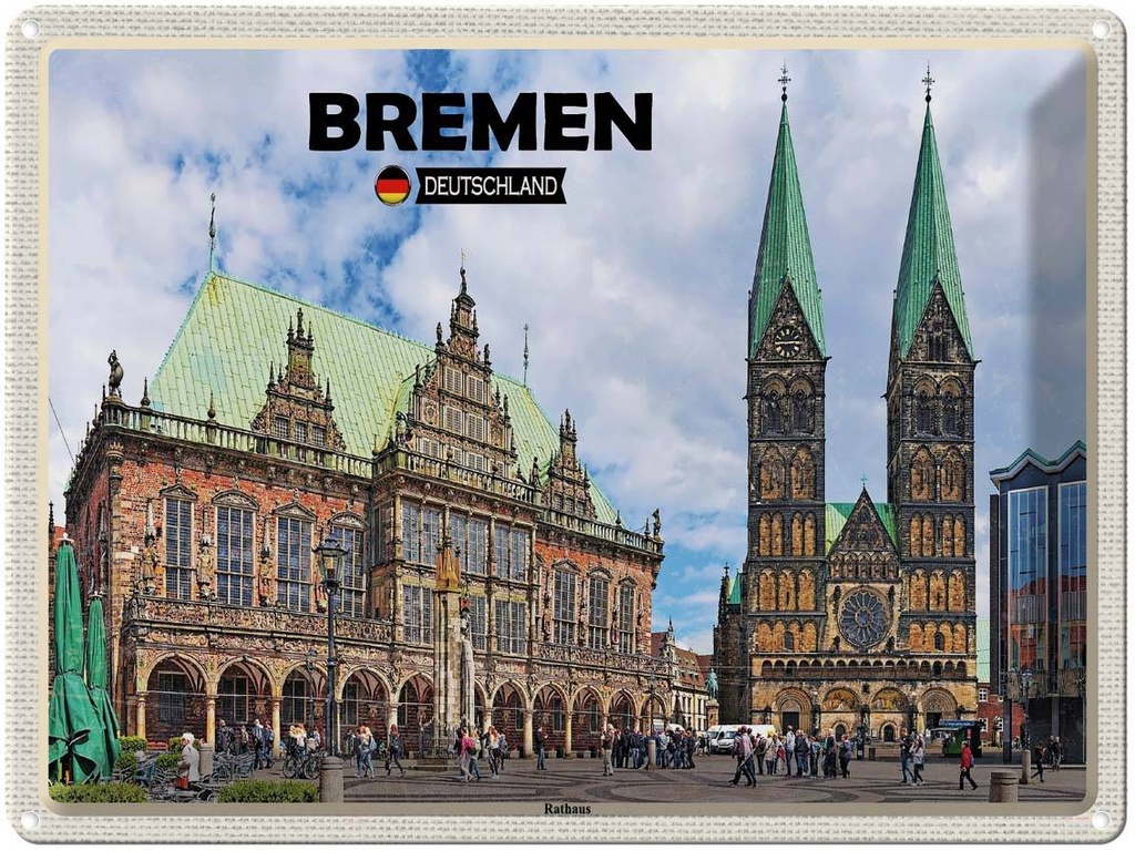 Blechschild 30x40 cm Bremen Deutschland Rathaus Bildmotiv Reisemotiv Abenteuer Reisen Straße Stadt Urlaub
