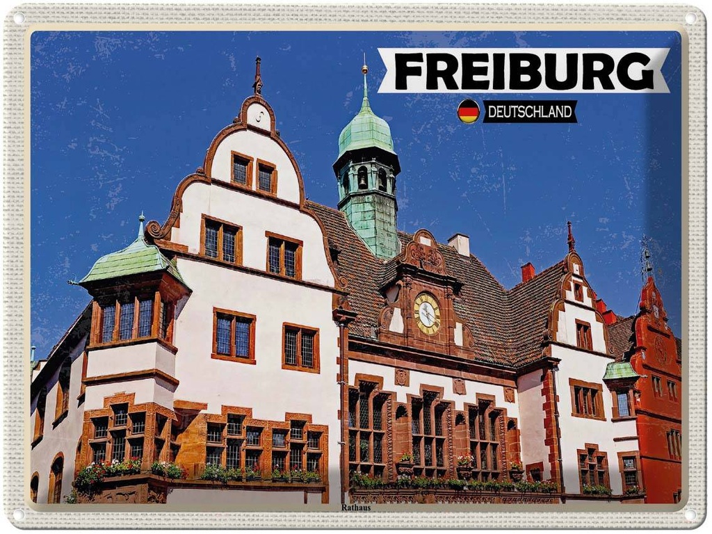 Blechschild 30x40 cm Freiburg Rathaus Architektur Bildmotiv Reisemotiv Abenteuer Reisen Straße Stadt Urlaub