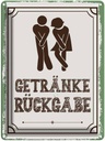 Blechschild 40x30 cm Getränke Rückgabe grün Warnschild Hinweisschild Sicherheit Vorsicht