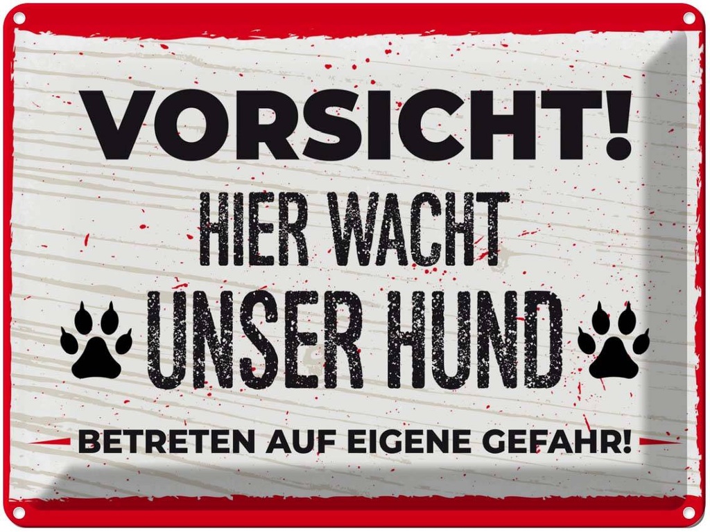 Blechschild 30x40 cm Vorsicht! Hier wacht uner Hund! Warnschild Hinweisschild Sicherheit Vorsicht