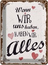 Blechschild 40x30 cm Wenn wir uns haben, haben alles Spruch Zitat