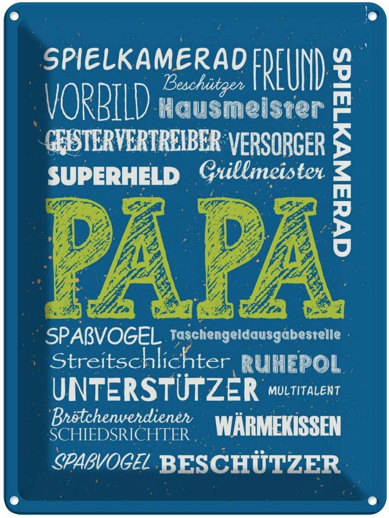 Blechschild 40x30 cm Spielkamerad Beschützer Freund blau Spruch Zitat