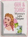 Blechschild 40x30 cm Gin & Tonic Mummy`s little Helper Essen Trinken