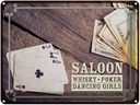 Blechschild 30x40 cm Saloon Whisky Poker Dancing Essen Trinken