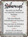Blechschild 40x30 cm Liebesrezept man nehme 2 Menschen Spruch Zitat