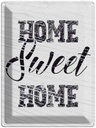 Blechschild 40x30 cm Home Sweet Geschenk