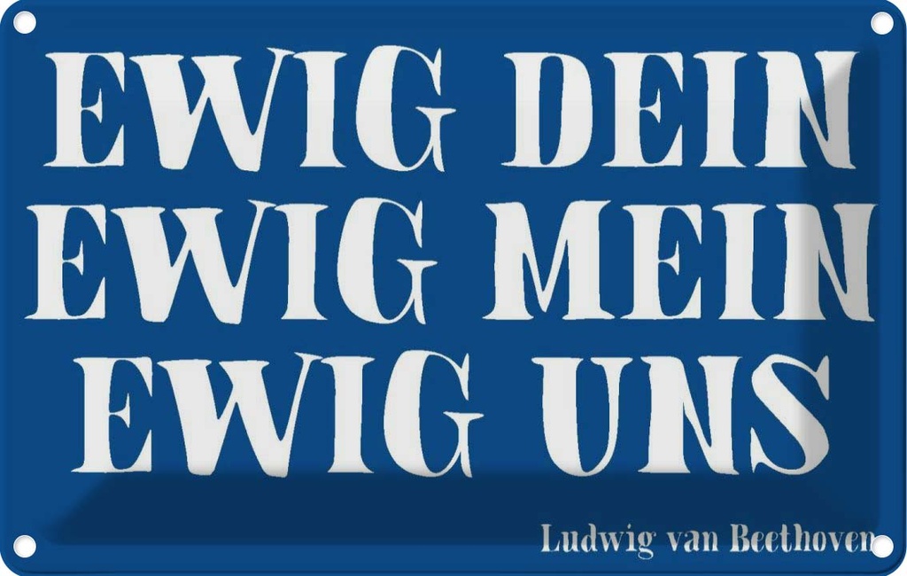 Blechschild 12x18 cm ewig dein mein uns Dekoration Spruch Zitat