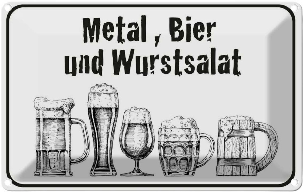 Blechschild 12x18 cm Bier und Wurstsalat Essen Trinken