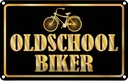 Blechschild 12x18 cm Oldscholl Biker Sport Hobby
