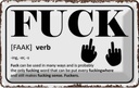 Blechschild 12x18 cm FUCK Verb can be used in many Dekoration