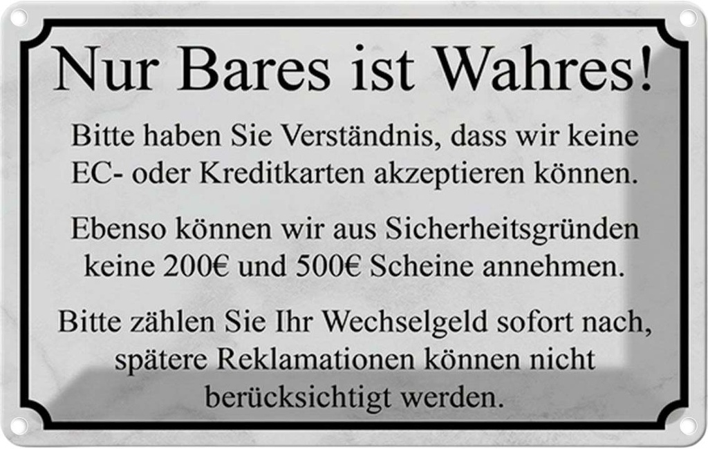 Blechschild 12x18 cm Nur Bares ist Wahres Dekoration Spruch Zitat