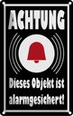 Blechschild 18x12 cm Achtung Objekt alarmgesichert Warnschild Hinweisschild Sicherheit Vorsicht