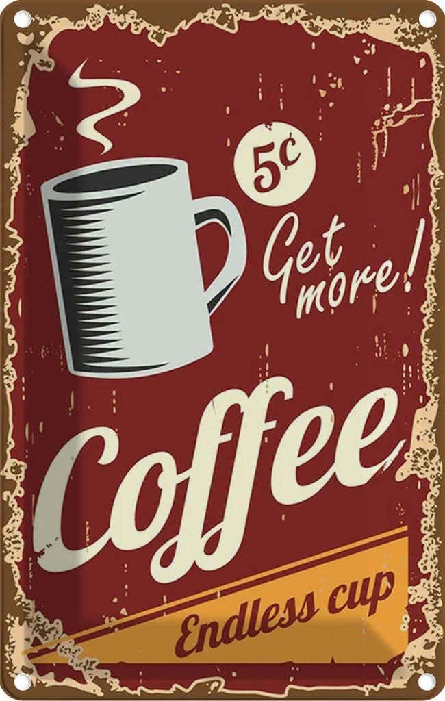 Blechschild 18x12 cm Kaffee Coffee endless cup Essen Trinken