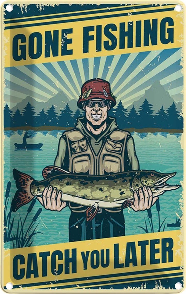 Blechschild 18x12 cm Gone Fishing Angeln Beruf Arbeit