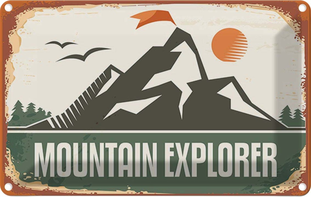 Blechschild 12x18 cm Mountain Explorer Dekoration