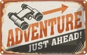 Blechschild 12x18 cm Adventure just ahead Outdoor Dekoration
