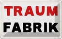 Blechschild 20x30 cm Traum Fabrik Dekoration Spruch Zitat