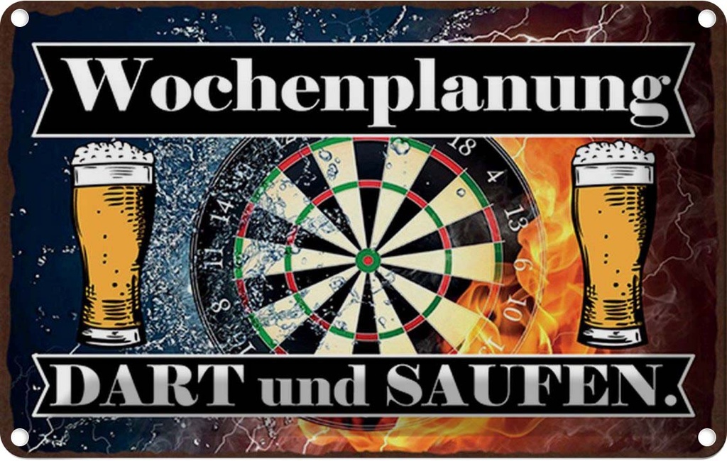 Blechschild 20x30 cm Wochenplanung Dart und Saufen Dekoration