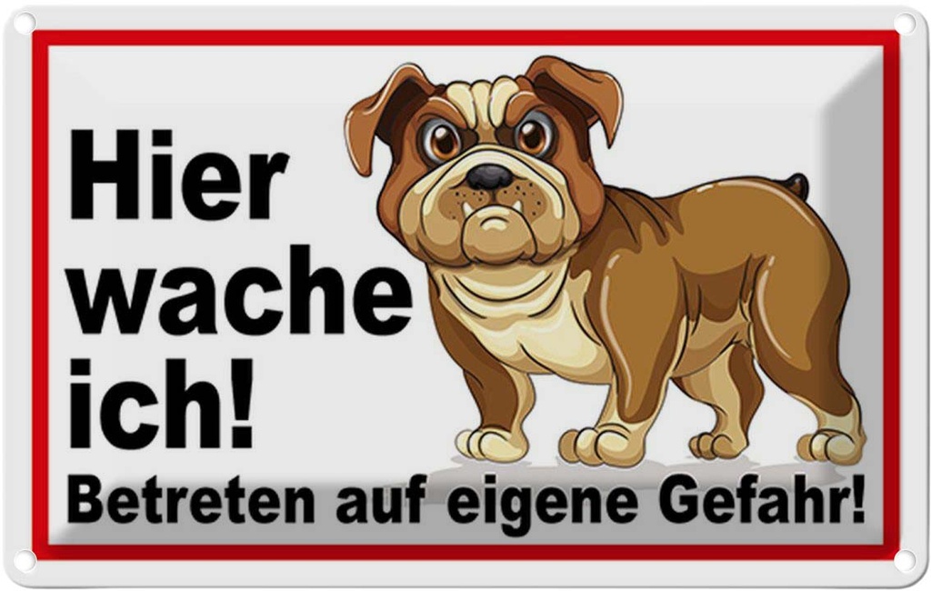 Blechschild 20x30 cm Hier wache ich Hunde Tier Haustier Hund