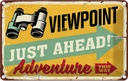 Blechschild 20x30 cm Viewpoint Adventure this way Warnschild Hinweisschild Sicherheit Vorsicht