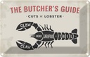 Blechschild 20x30 cm Lobster cuts of Tier Haustier