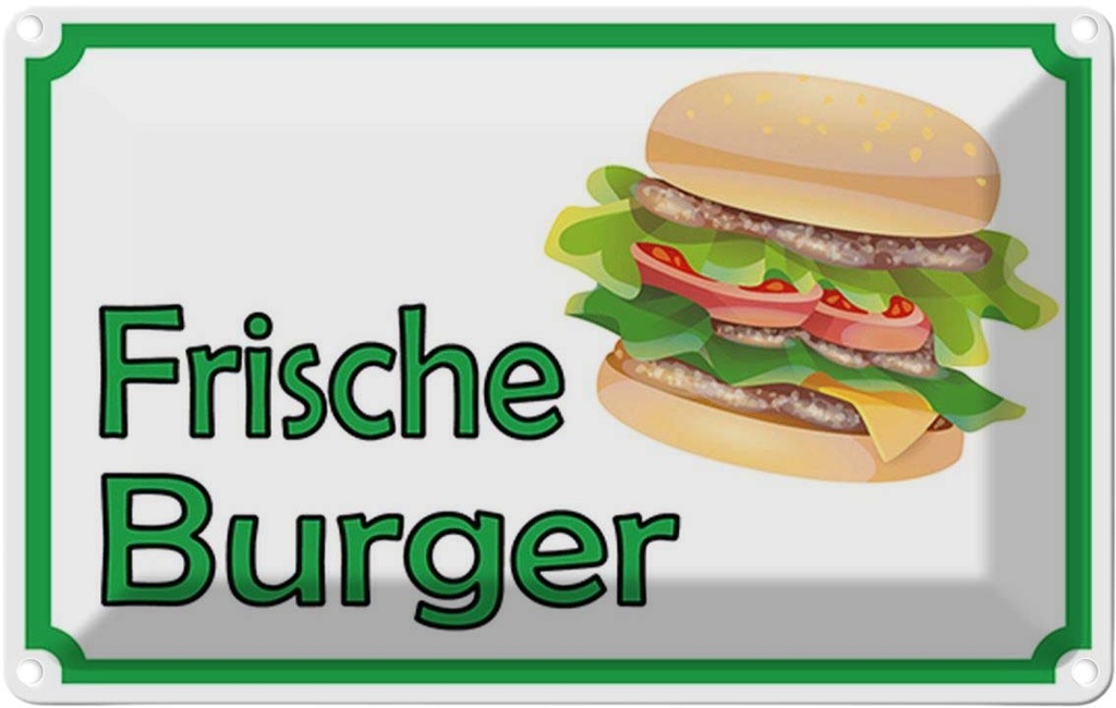 Blechschild 20x30 cm frische Burger Restaurant Essen Trinken