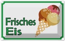 Blechschild 20x30 cm frisches Eis Verkauf Warnschild Hinweisschild Sicherheit Vorsicht
