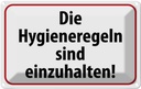 Blechschild 20x30 cm Hygieneregeln sind einzuhalten Warnschild Hinweisschild Sicherheit Vorsicht