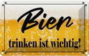Blechschild 20x30 cm Bier trinken ist wichtig! Essen